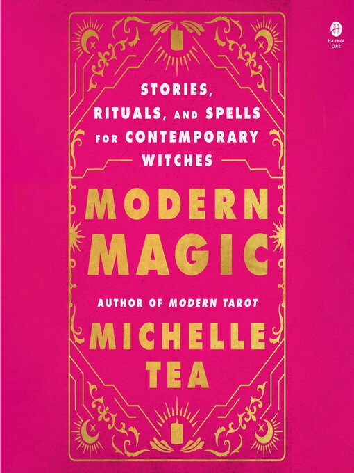 Title details for Modern Magic by Michelle Tea - Available